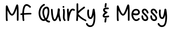 Mf Quirky & Messy font preview